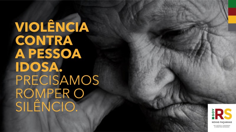 Imagem em preto e branco de uma idosa com a mão à cabeça, com o seguinte texto: "Violência contra a pessoa idosa. Precisamos romper o silêncio".