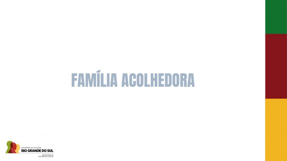 Família Acolhedora
