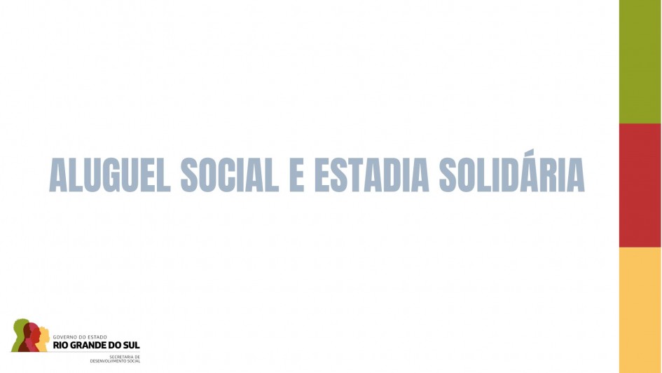 Aluguel Social e Estadia Solidária